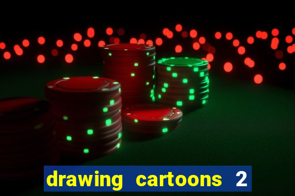drawing cartoons 2 fnaf vk